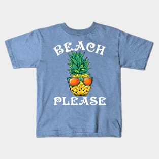 Beach Please Kids T-Shirt